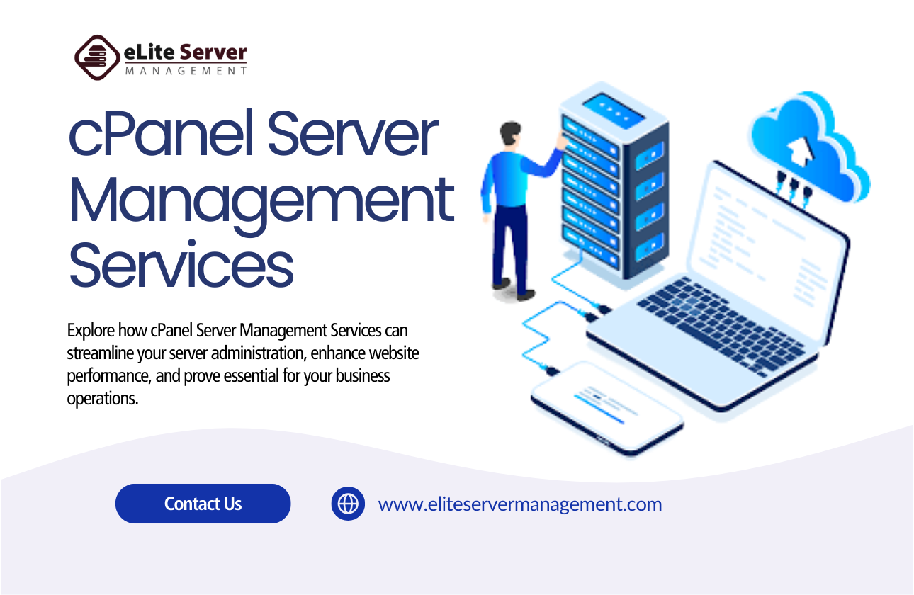 Unlock the True Potential of Your Business with cPanel Server Management Services