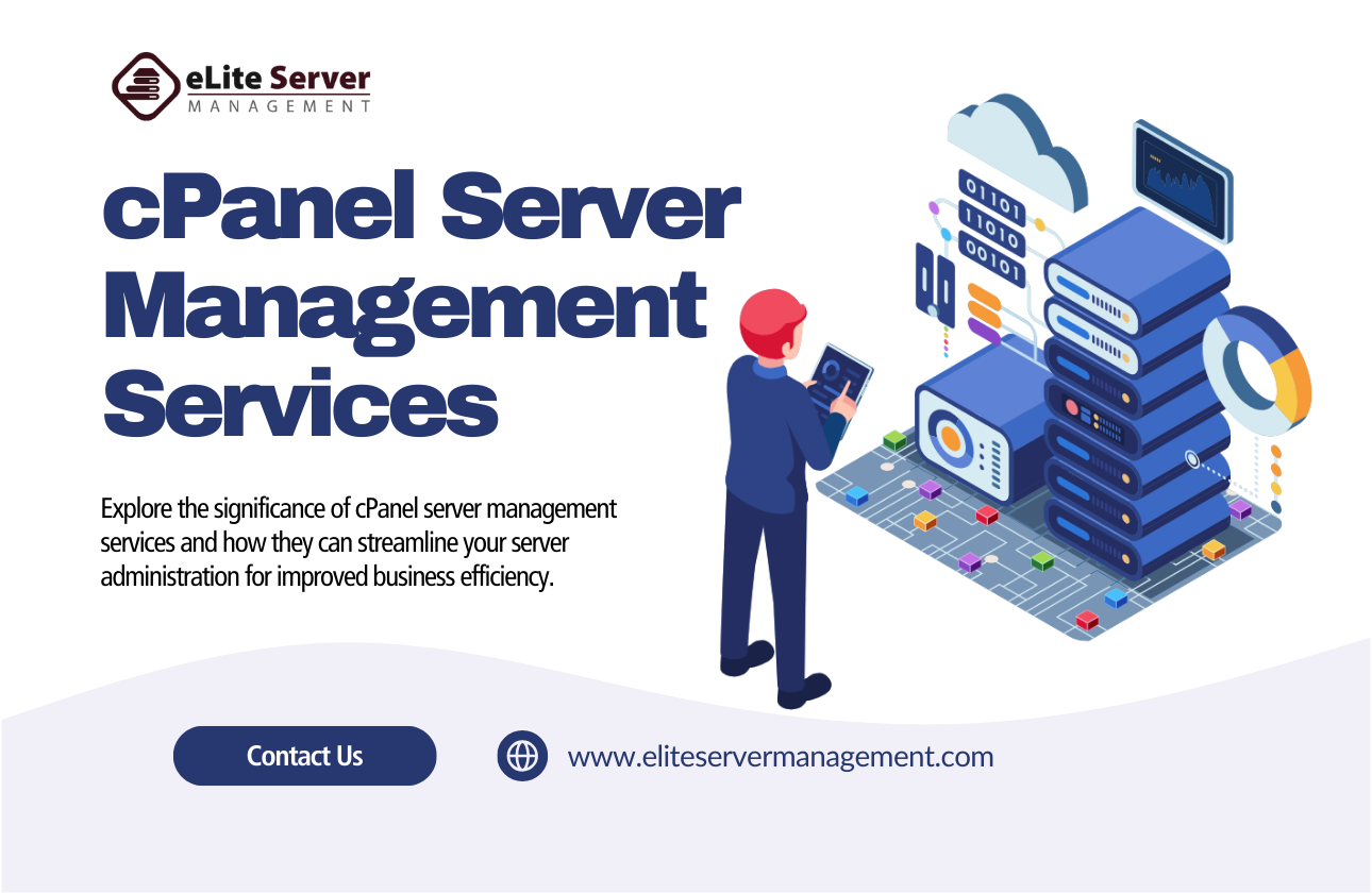 Why cPanel Server Management Services Are Essential for Your Business